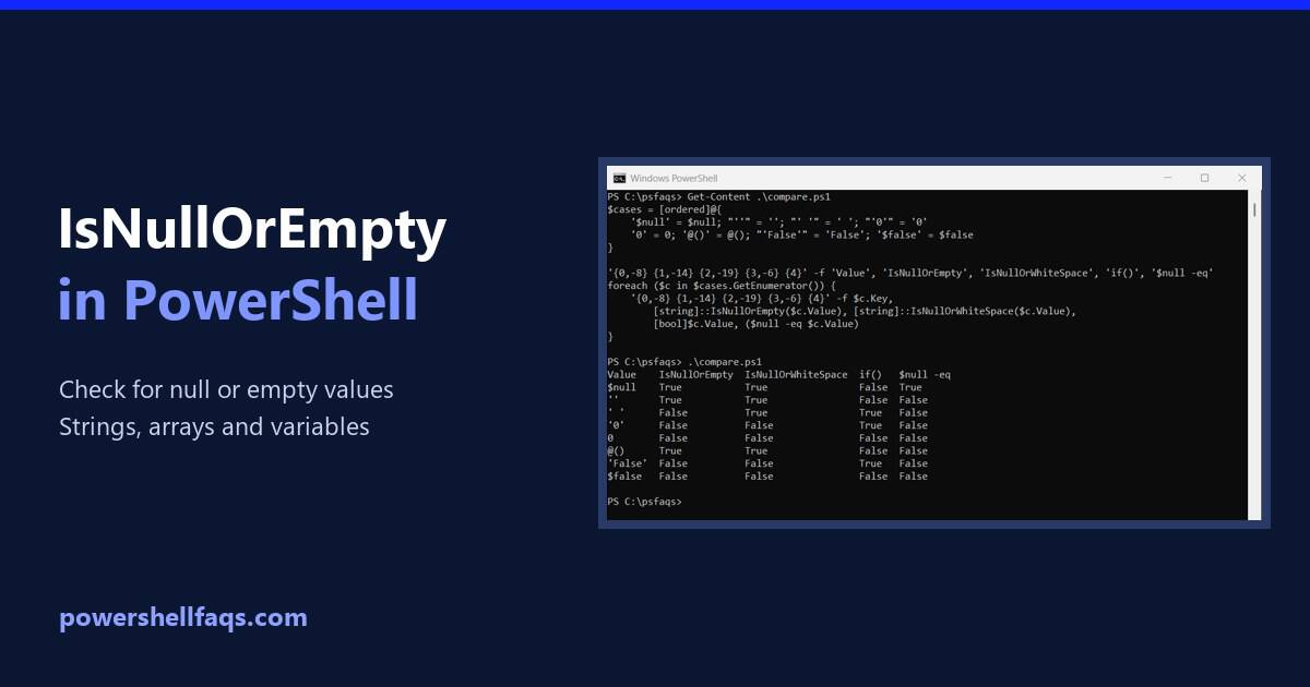 PowerShell IsNullOrEmpty: Check for Null or Empty Values