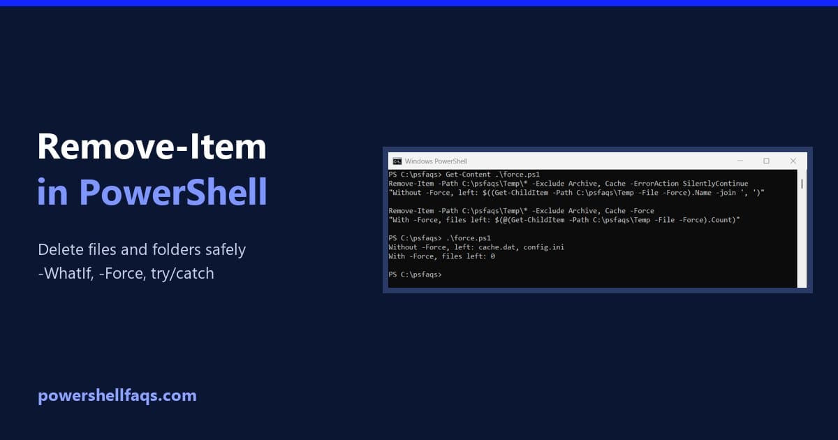 PowerShell Remove-Item delete files and folders