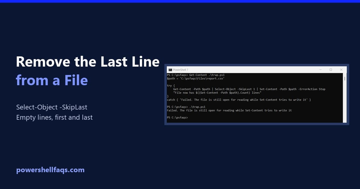 Remove the last line from a file with PowerShell