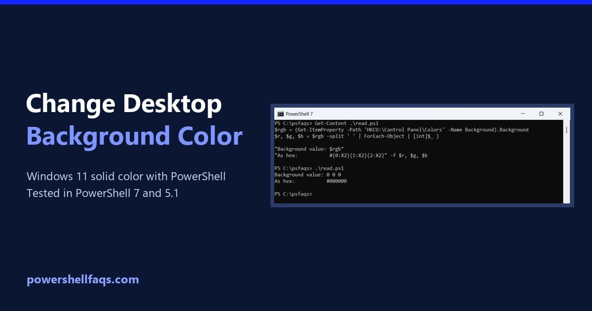 Change the Windows 11 desktop background color with PowerShell