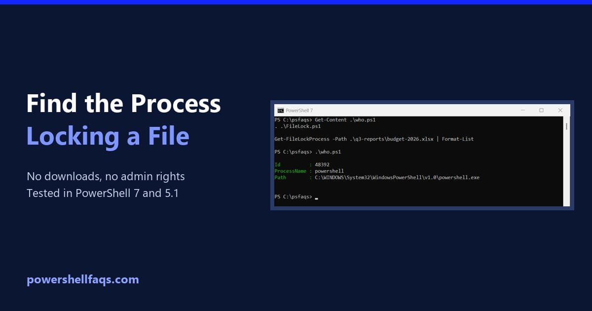 Find the process locking a file using PowerShell