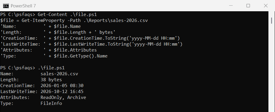 PowerShell 7 Get-ItemProperty showing a file's Length, CreationTime, LastWriteTime and Attributes
