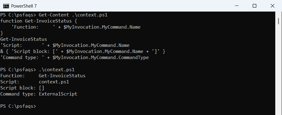 PowerShell 7 $MyInvocation.MyCommand.Name returns the function name, the script file name, and an empty script block name