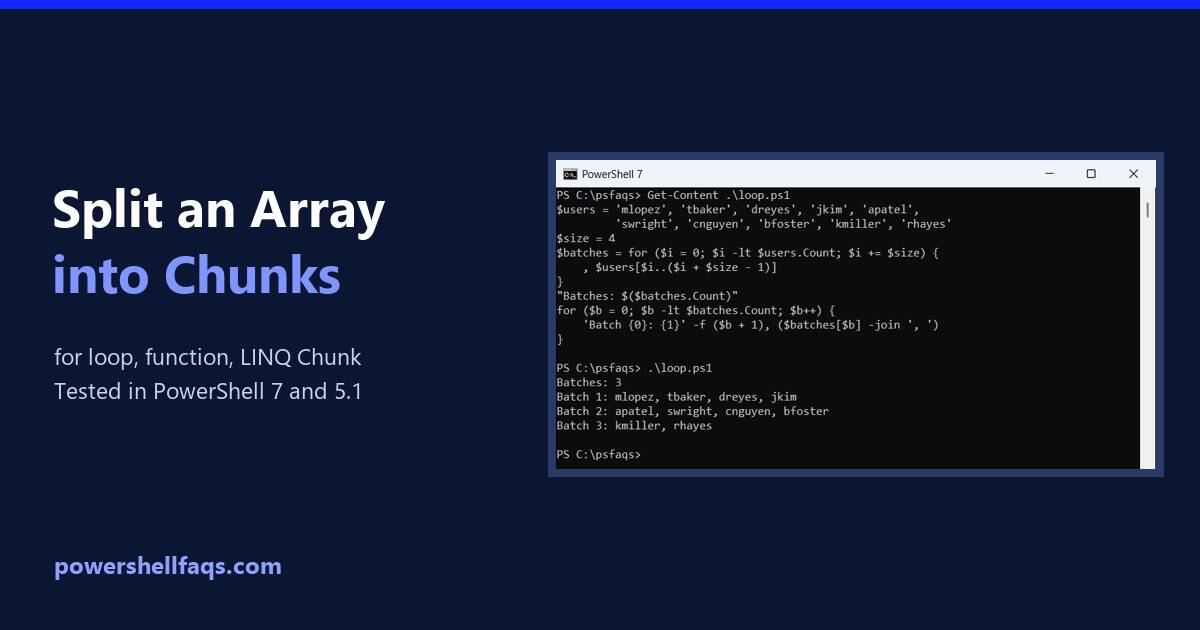 Split an array into smaller arrays in PowerShell